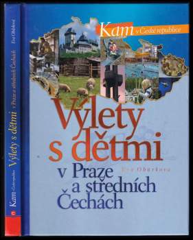 Výlety s dětmi v Praze a středních Čechách