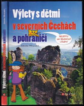 Výlety s dětmi v severních Čechách a pohraničí