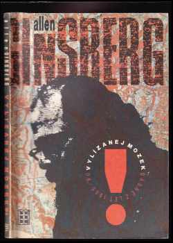 Vylízanej mozek : básně z let 1965-'90 - Allen Ginsberg (1991, Vokno) - ID: 741939