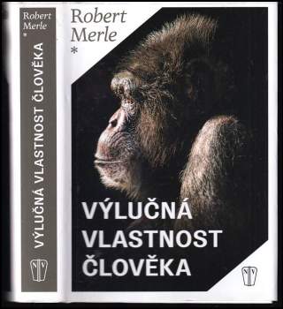 Výlučná vlastnost člověka