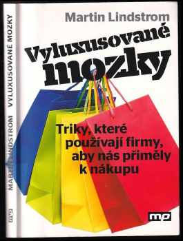 Martin Lindström: Vyluxusované mozky