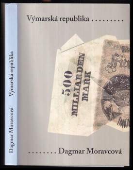 Dagmar Moravcová: Výmarská republika