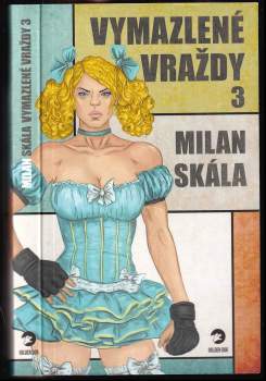 Vymazlené vraždy 3