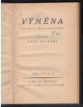 Paul Claudel: Výměna