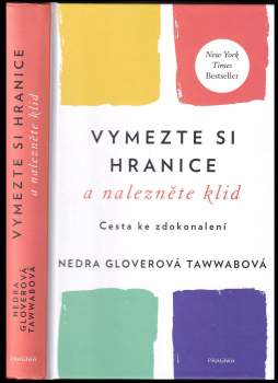 Vymezte si hranice a nalezněte klid