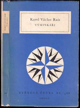 Karel Václav Rais: Výminkáři