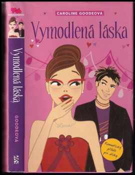 Vymodlená láska
