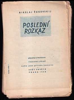 Nikolaj Kornejevič Čukovskij: Poslední rozkaz