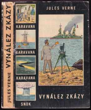 Jules Verne: Vynález zkázy