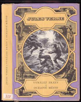 Jules Verne: Vynález zkázy ; a, Ocelové město