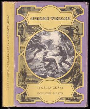 Jules Verne: Vynález zkázy ; a, Ocelové město