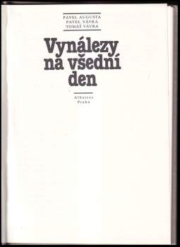 Pavel Augusta: Vynálezy na všední den