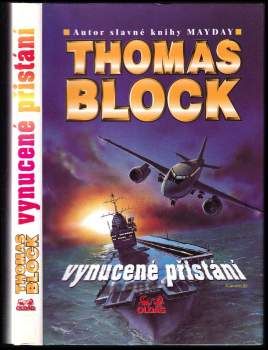 Thomas Block: Vynucené přistání