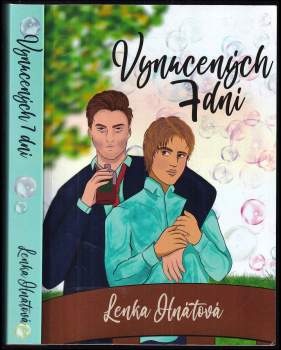 Lenka Hnátová: Vynucených 7 dní