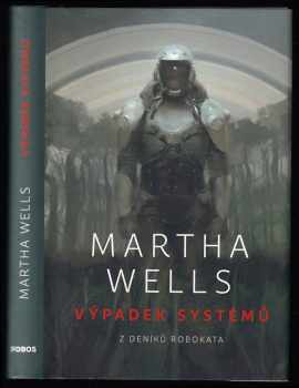 Martha Wells: Výpadek systémů