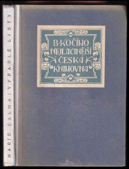 Marie Calma: Vypadlé listy a jiná prosa