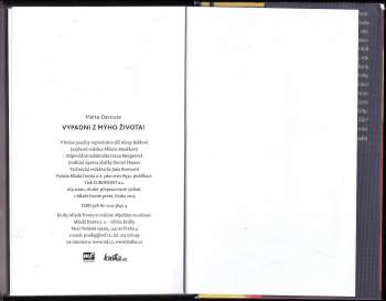 Marta Davouze: Vypadni z mýho života!