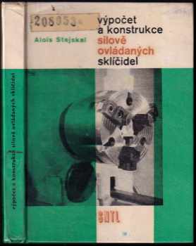 Výpočet a konstrukce silově ovládaných sklíčidel