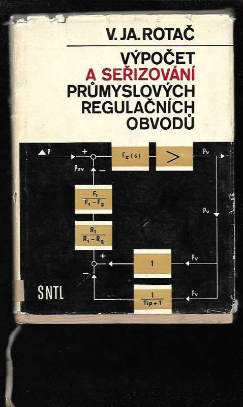 Výpočet a seřizování průmyslových regulačních obvodů