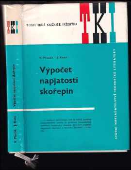 Václav Placák: Výpočet napjatosti skořepin