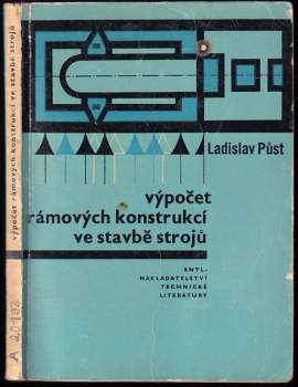 Výpočet rámových konstrukcí ve stavbě strojů
