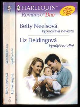 Liz Fielding: Vypočítavá nevěsta, Vypůjčené dítě