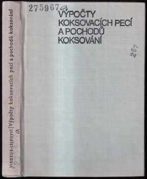 Výpočty koksovacích pecí a pochodů koksování