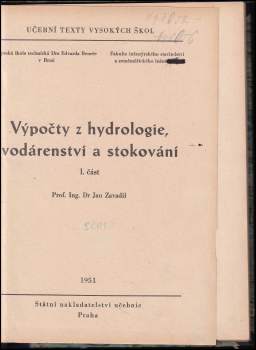 Jan Zavadil: Výpočty z hydrologie, vodárenství a stokování