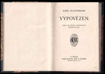 Karel Klostermann: Vypovězen