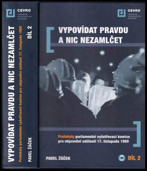 Pavel Žáček: Vypovídat pravdu a nic nezamlčet