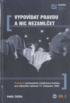Vypovídat pravdu a nic nezamlčet