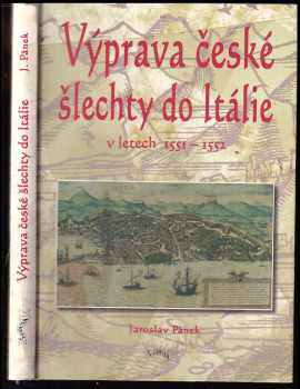 Výprava české šlechty do Itálie v letech 1551-1552