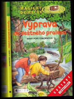 Výprava do deštného pralesa