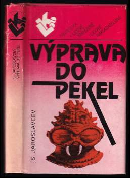 S Jaroslavcev: Výprava do pekel