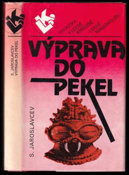 S Jaroslavcev: Výprava do pekel