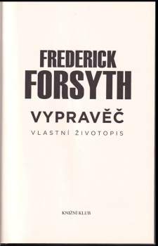 Frederick Forsyth: Vypravěč
