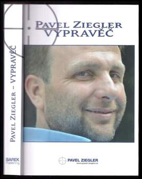 Pavel Ziegler: Vypravěč
