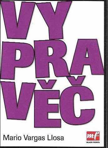 Vypravěč - Mario Vargas Llosa (2006, Mladá fronta) - ID: 1119129