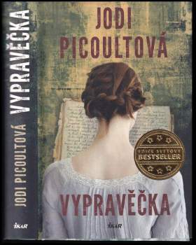 Jodi Picoult: Vypravěčka