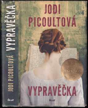 Jodi Picoult: Vypravěčka