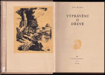 Stanislav Kostka Neumann: Vyprávění o dřevě