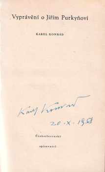 Karel Konrád: Vyprávění o Jiřím Purkyňovi - podpis KONRÁD