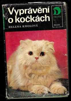 Helena Kholová: Vyprávění o kočkách