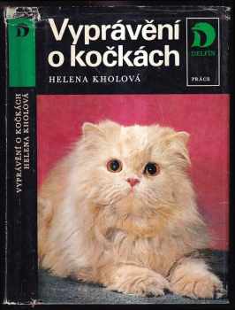 Helena Kholová: Vyprávění o kočkách