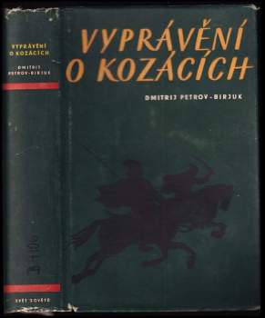 Dmitrij Petrov: Vyprávění o kozácích