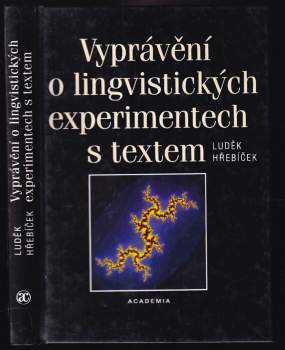 Vyprávění o lingvistických experimentech s textem