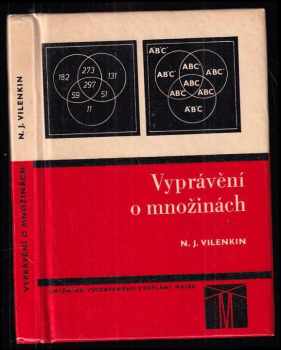 Naum Jakovlevič Vilenkin: Vyprávění o množinách