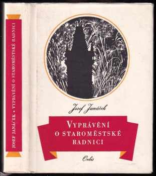 Vyprávění o Staroměstské radnici - Josef Janáček (1961, Orbis) - ID: 656600