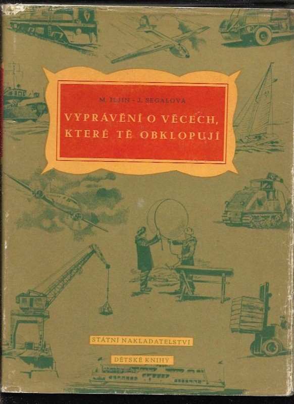 M Il‘jin: Vyprávění o věcech, které tě obklopují