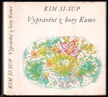 Vyprávění z hory Kumo - Si-sup Kim (1973, Odeon) - ID: 658898